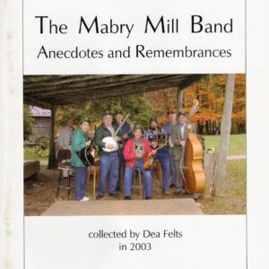 “The Mabry Mill Band”