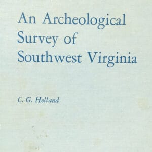 An Archaeological Survey of Southwest Virginia